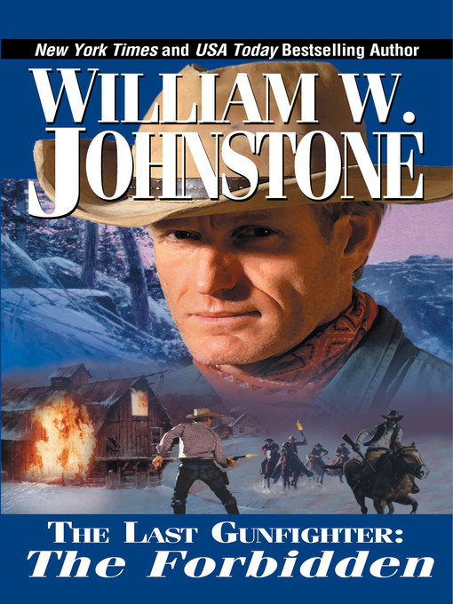 Title details for The Forbidden by William W. Johnstone - Available